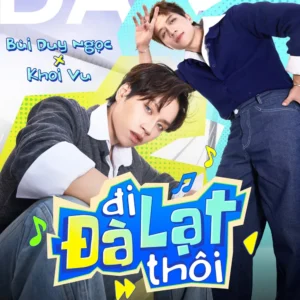 Đi Đà Lạt thôi